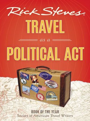 cover image of Rick Steves Travel as a Political Act